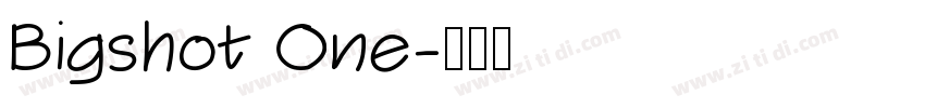Bigshot One字体转换